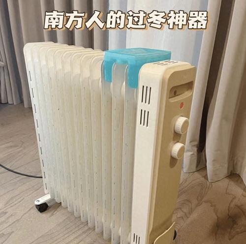 如何应对以油汀不保暖问题（保持温暖的小技巧和建议）  第2张