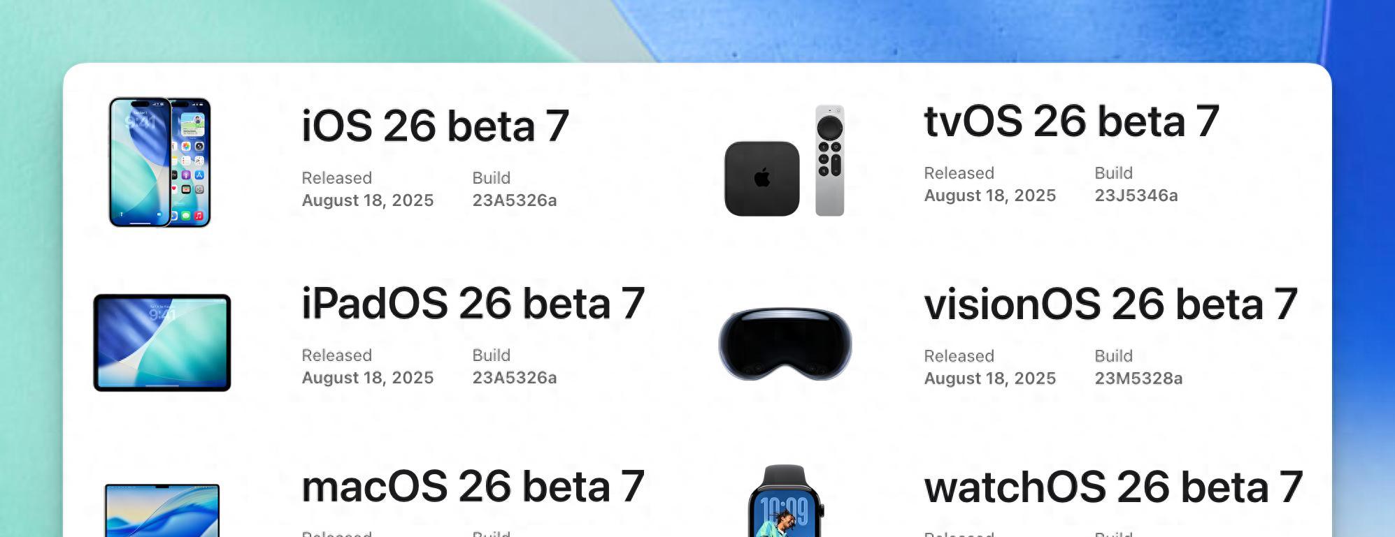 苹果iOS26Beta7新变化，iOS18.6.2版本号已曝光！  第1张